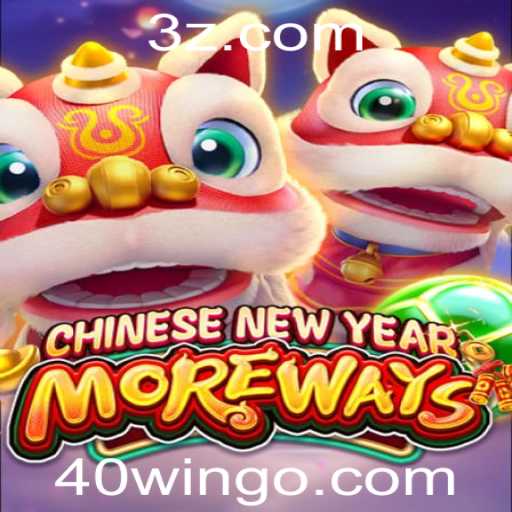 Desvendando o Jogo CHINESENEWYEARMOREWAYS e a Dinâmica do 40 Win